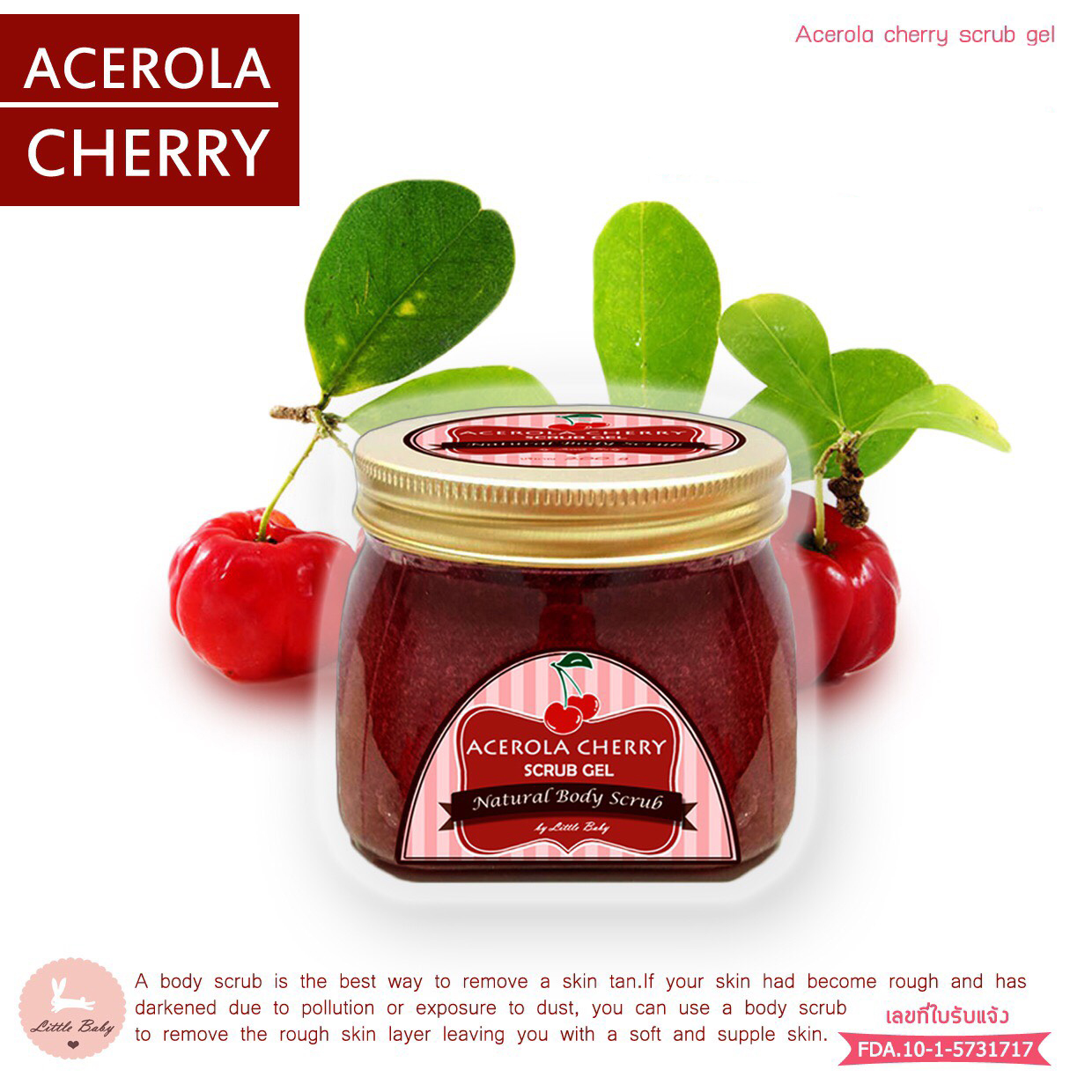 Acerola cherry scrub gel by Little Baby