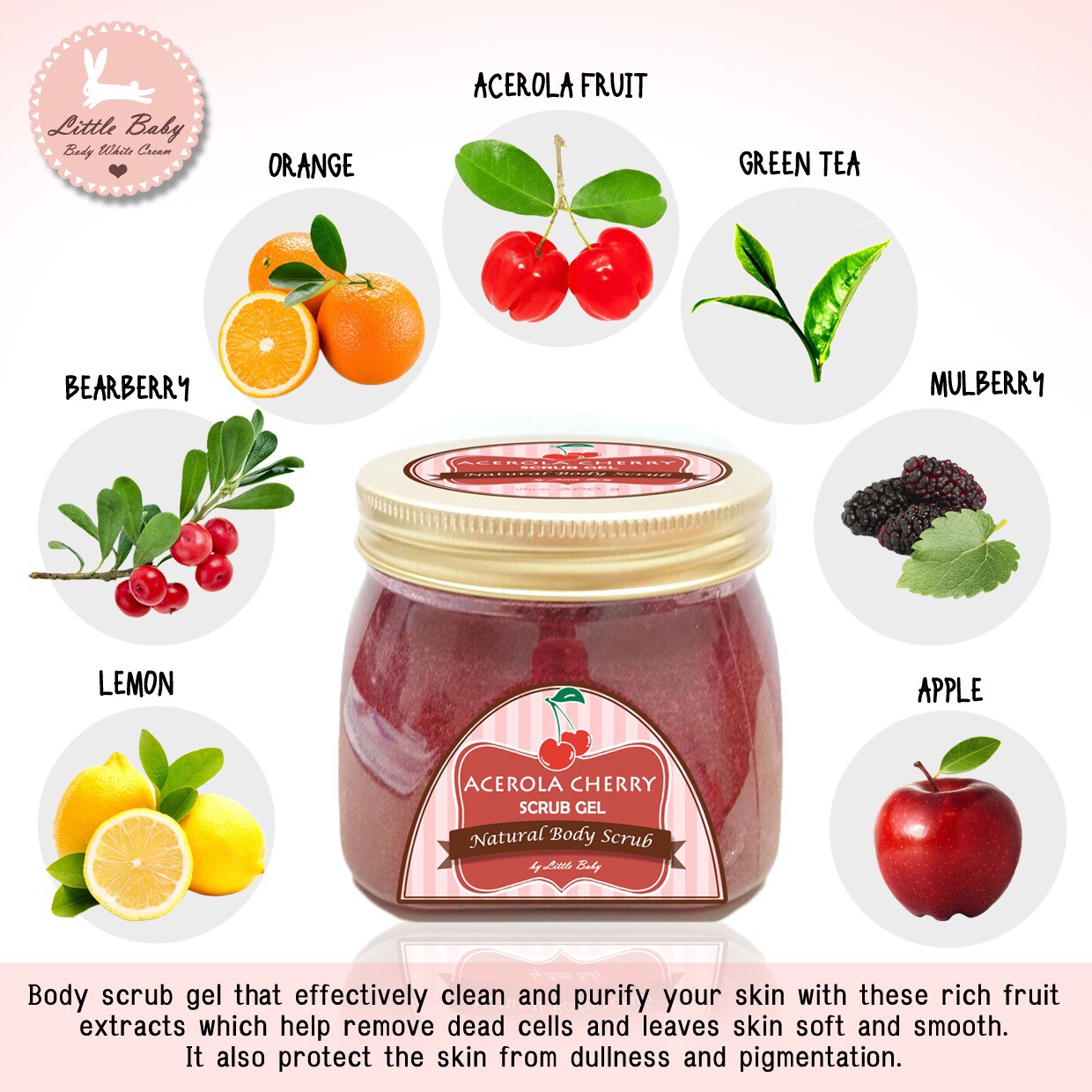 Acerola cherry scrub gel by Little Baby